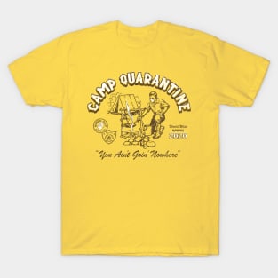 Camp Quarantine T-Shirt